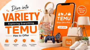 Dive Into Variety: Exploring Everything Temu Has to Offer